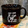Coffee First Black Mug 2 Coffee First Black Mug -Weaver Leather Cowboy Store blackmug